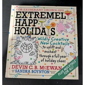 Devin McEwan Sandra Boynton Extremely Happy Holidays Hardback Cocktail Book 2025